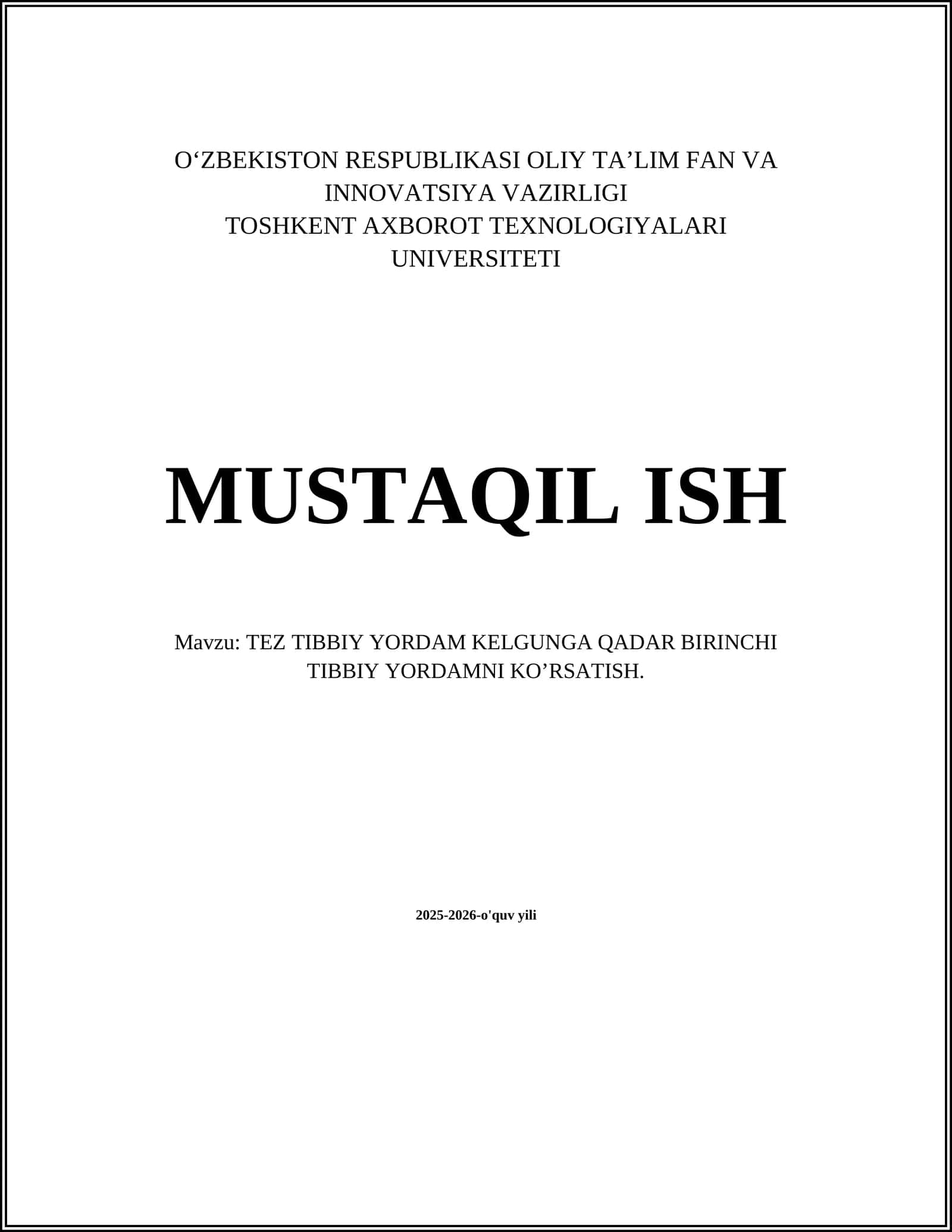 TEZ TIBBIY YORDAM KELGUNGA QADAR BIRINCHI TIBBIY YORDAMNI KO’RSATISH