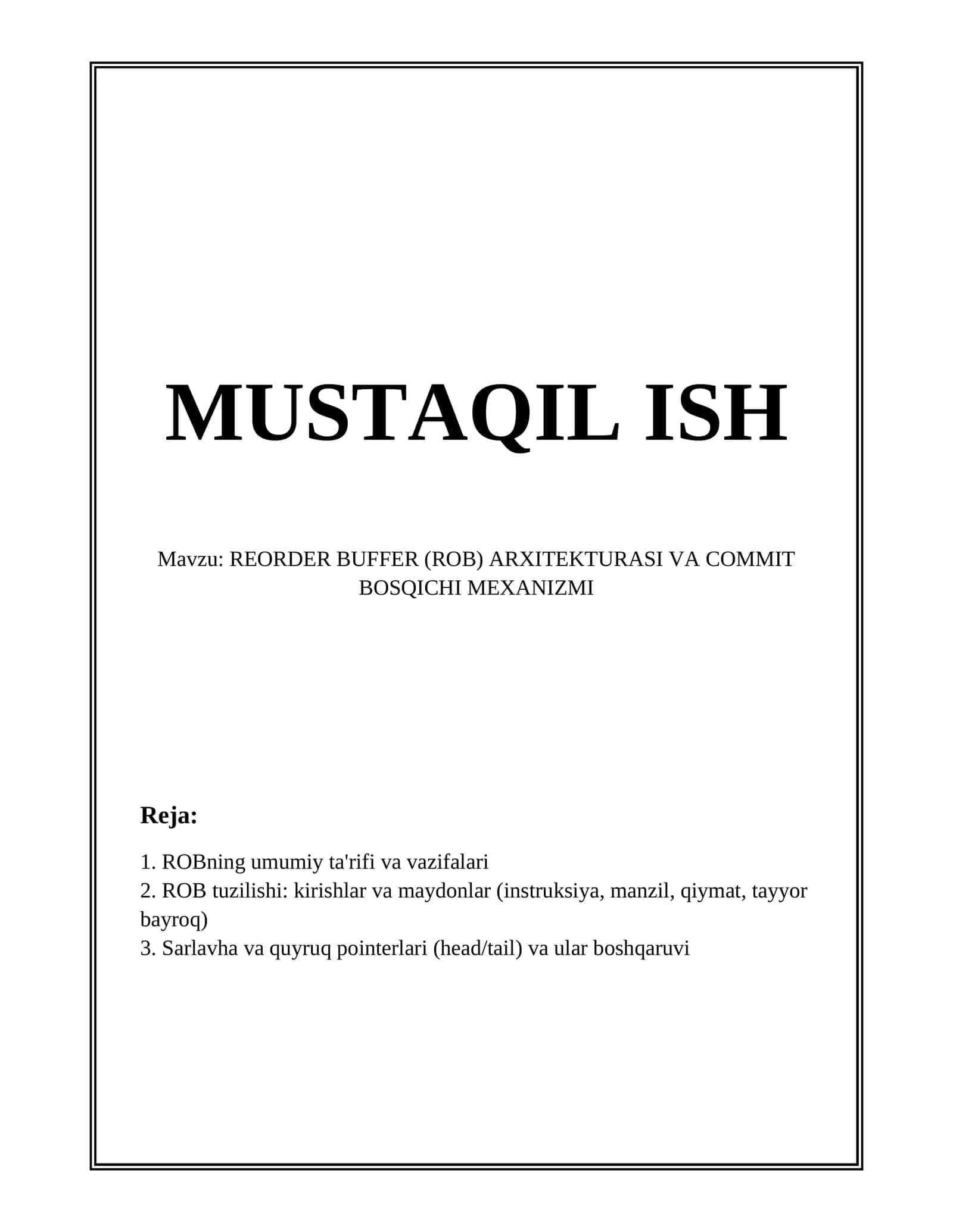 REORDER BUFFER (ROB) ARXITEKTURASI VA COMMIT BOSQICHI MEXANIZMI