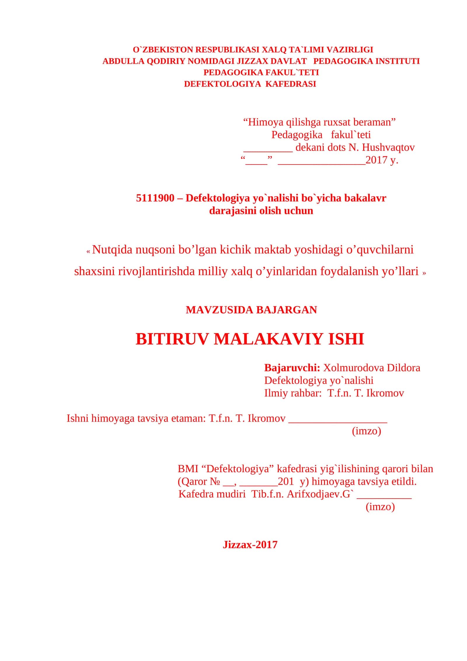 Nutqida nuqsoni bo’lgan kichik maktab yoshidagi o’quvchilarni shaxsini rivojlantirishda milliy xalq o’yinlaridan foydalanish yo’llari