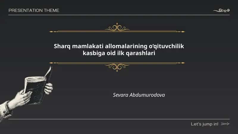 Sharq mamlakati allomalarining o‘qituvchilik kasbiga oid ilk qarashlari