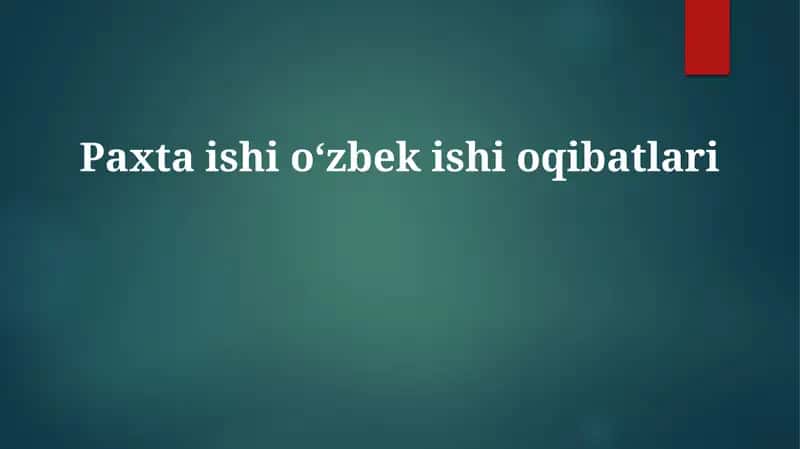 Paxtaishioʻzbekishioqibatlari