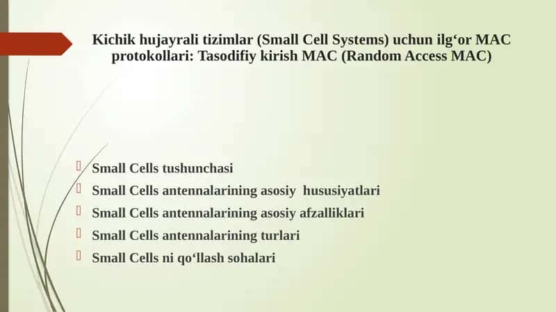 Kichik hujayrali tizimlar (Small Cell Systems)