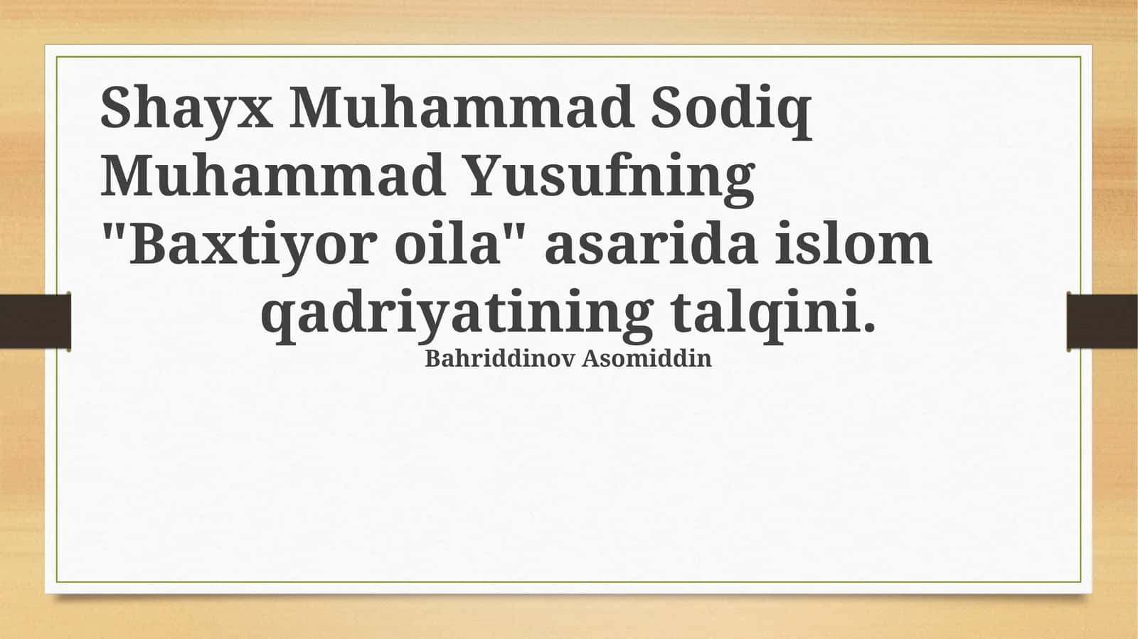 Baxtiyor oila asari haqida