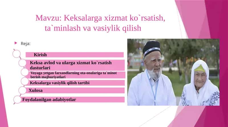 Keksalarga xizmat ko`rsatish, ta`minlash va vasiylik qilish