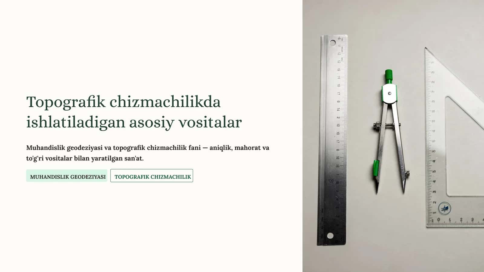 Topografik chizmachilikda ishlatiladigan asosiy vositalar