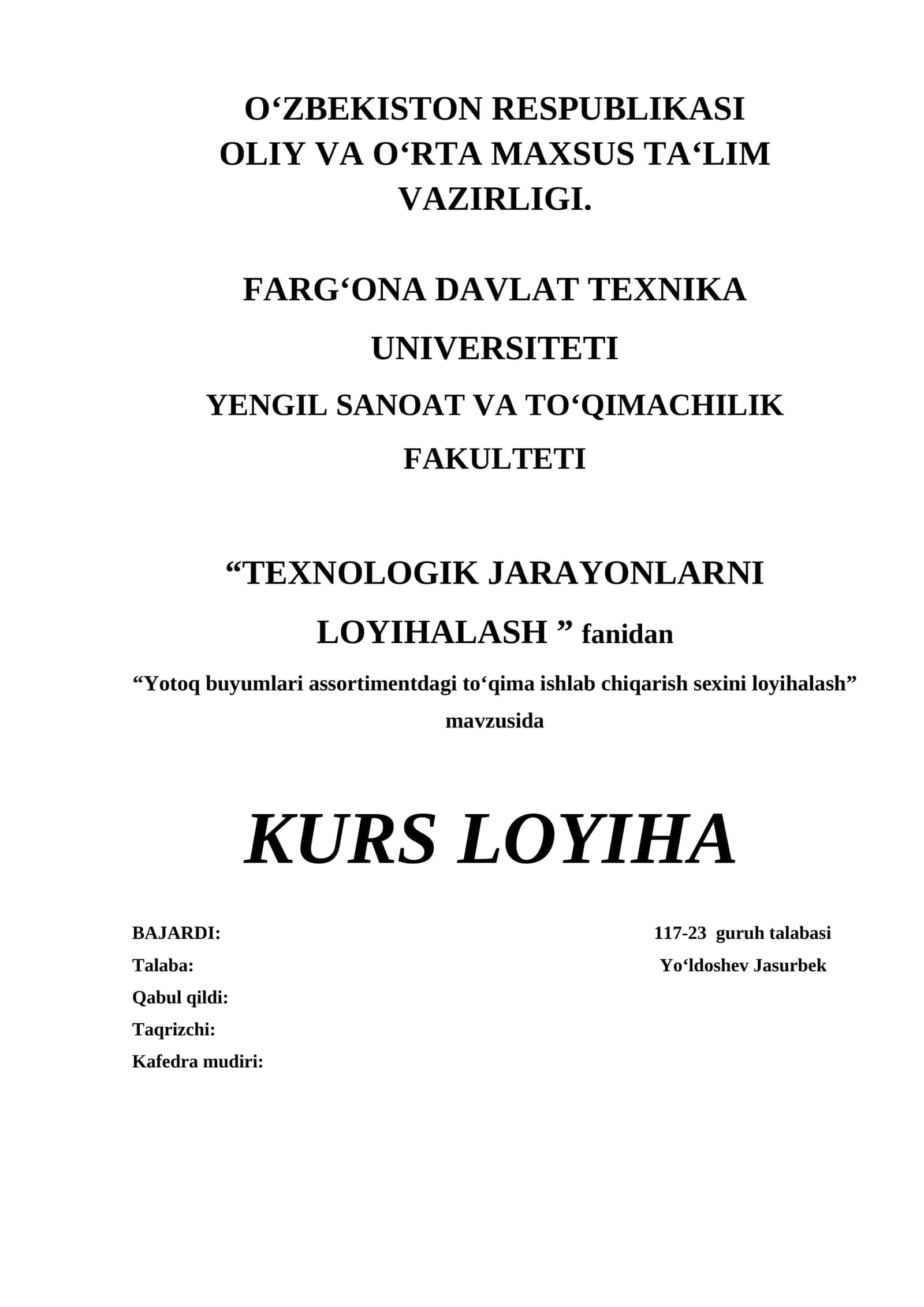 Yotoq buyumlari assortimentdagi to‘qima ishlab chiqarish sexini loyihalash