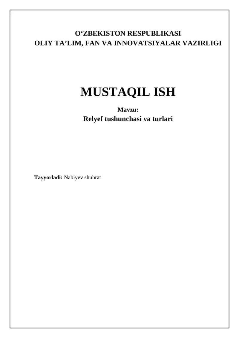 Relyefning tushunchasi va turlari