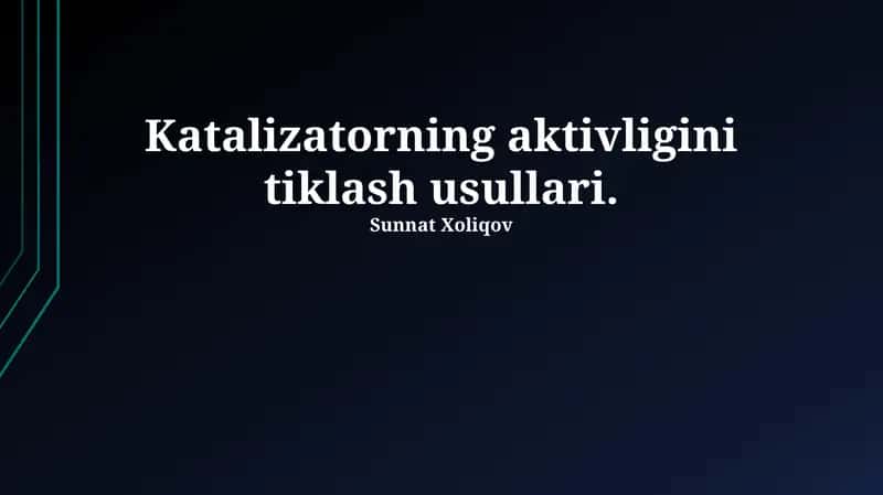 Katalizatorning aktivligini tiklash usullari