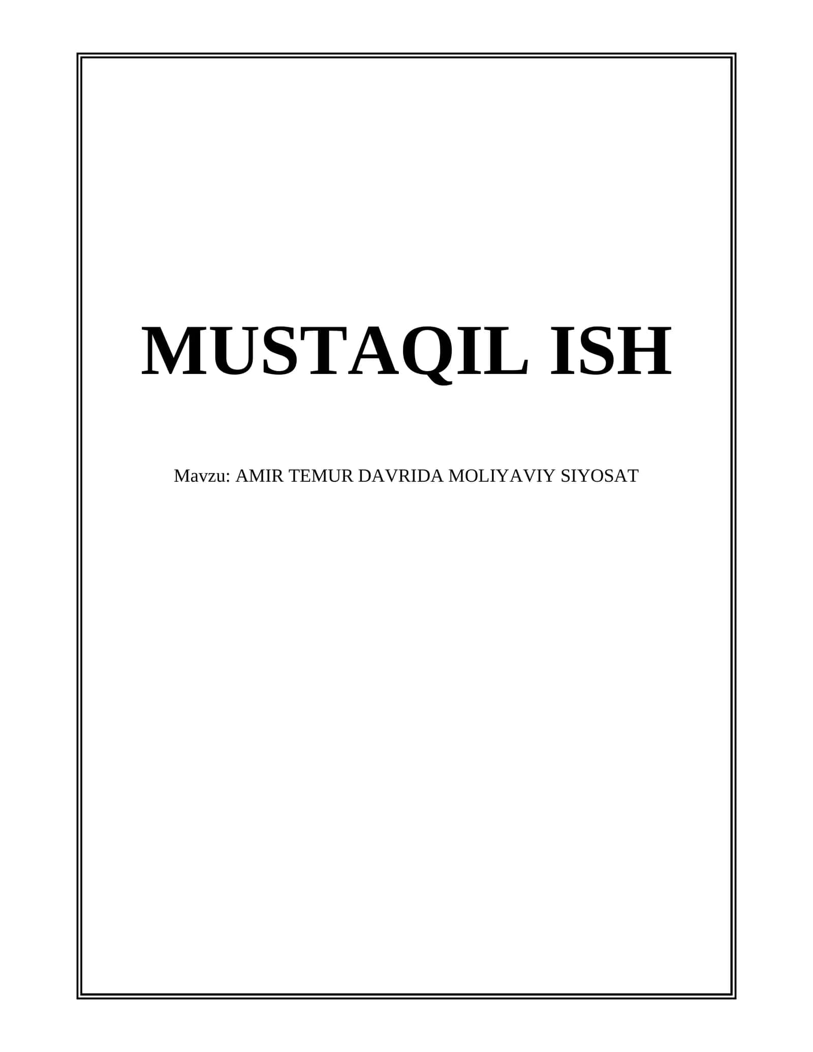 AMIR TEMUR DAVRIDA MOLIYAVIY SIYOSAT