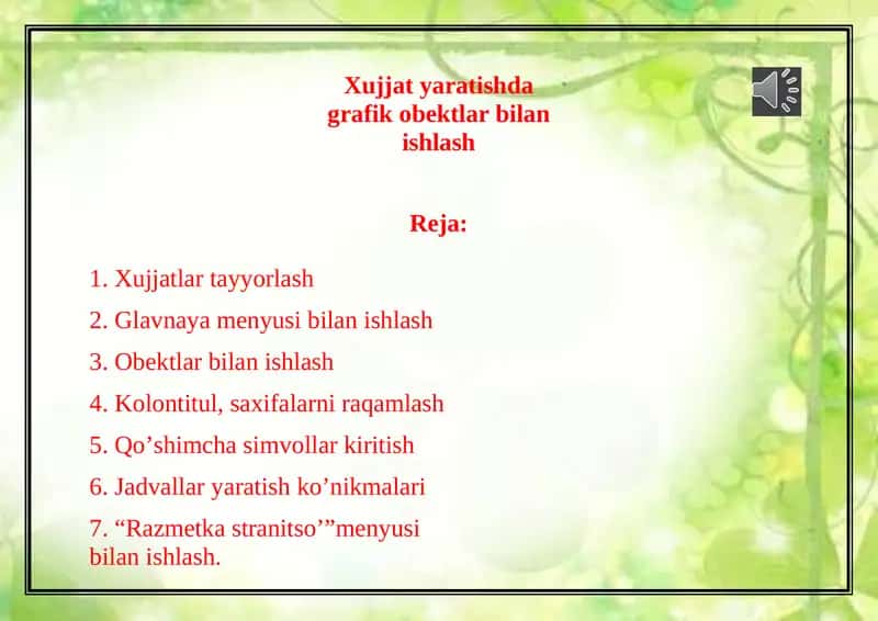 Xujjat yaratishda grafik obektlar bilan ishlash