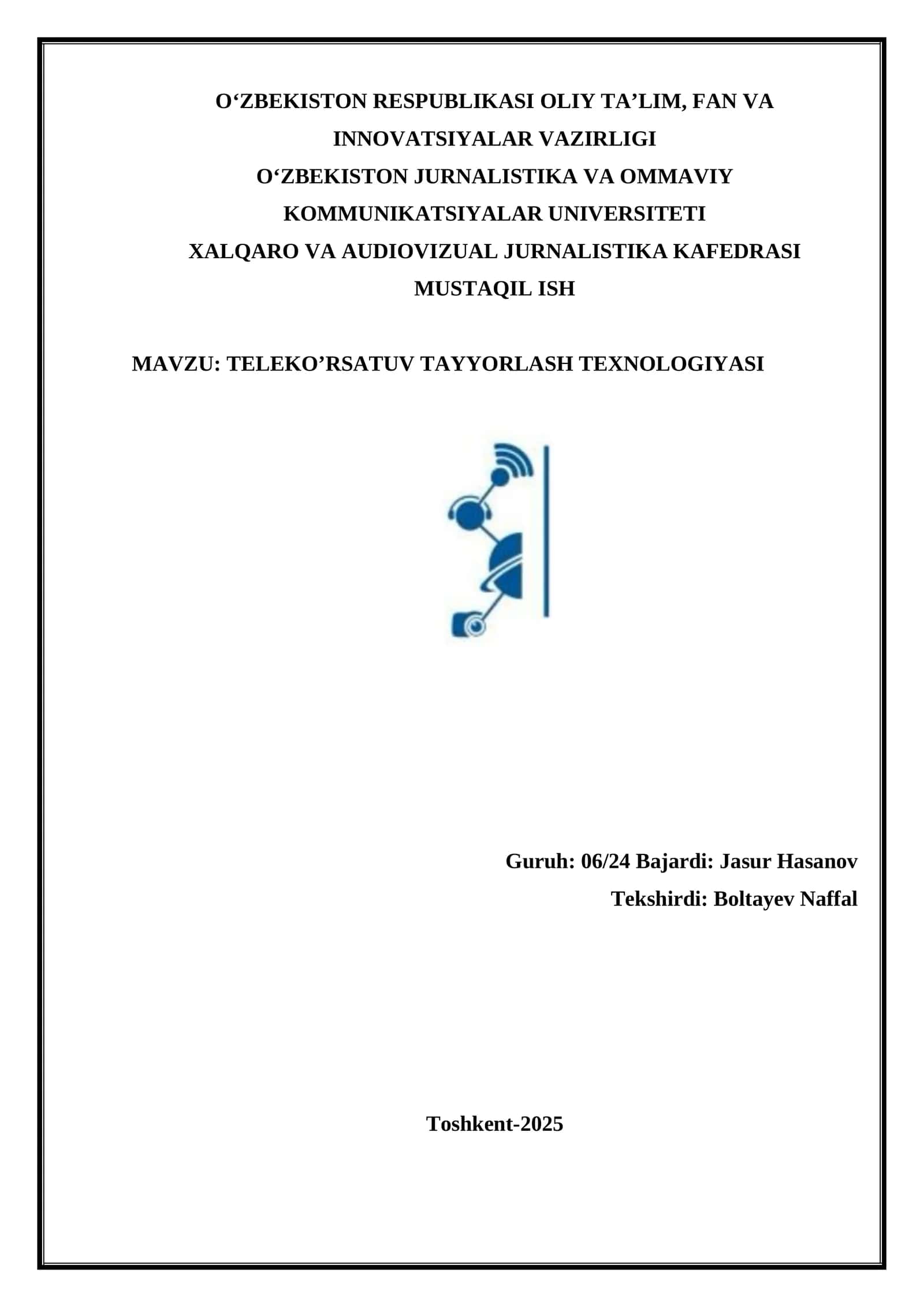 TELEKO’RSATUV TAYYORLASH TEXNOLOGIYASI