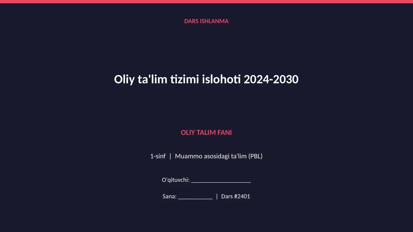 Oliy ta'lim tizimi islohoti 2024-2030