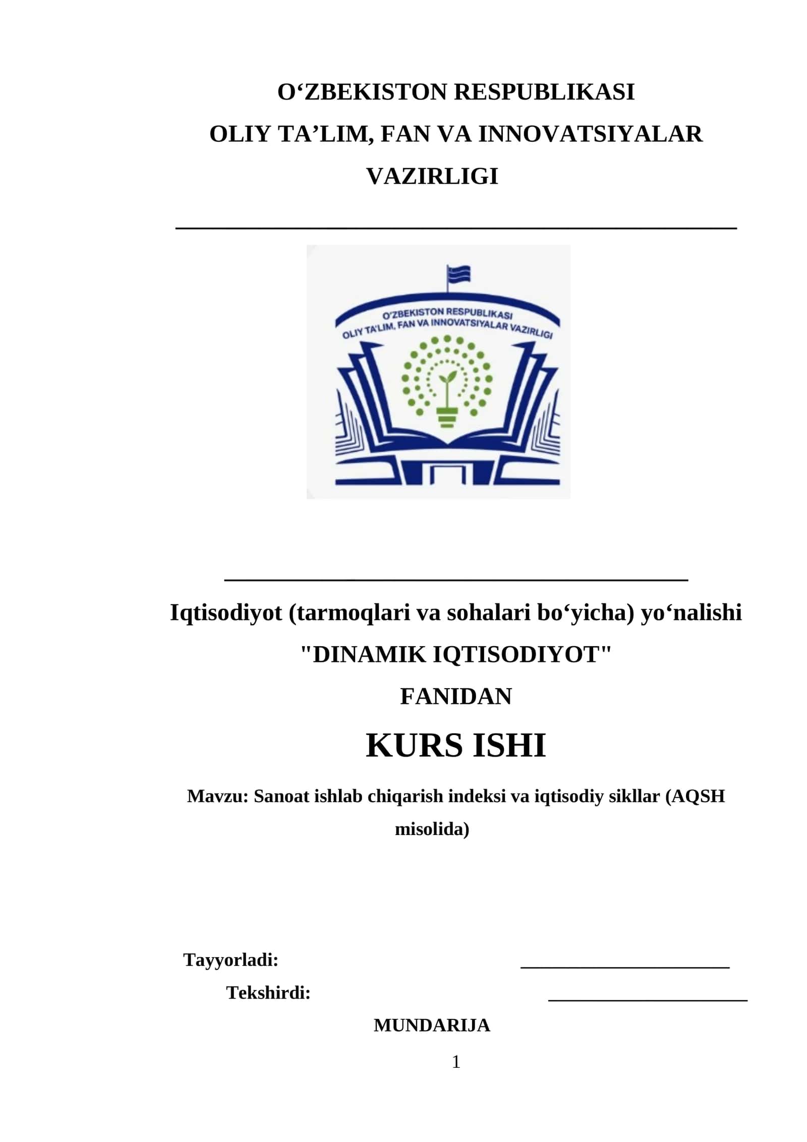 Sanoat ishlab chiqarish indeksi va iqtisodiy sikllar (AQSH misolida) mavzusida tayyor kurs ishi