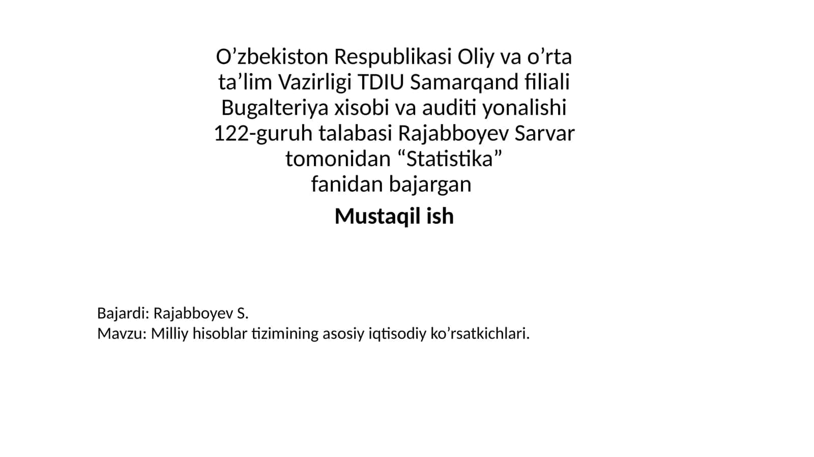 Milliy hisoblar tizimining asosiy iqtisodiy ko’rsatkichlari