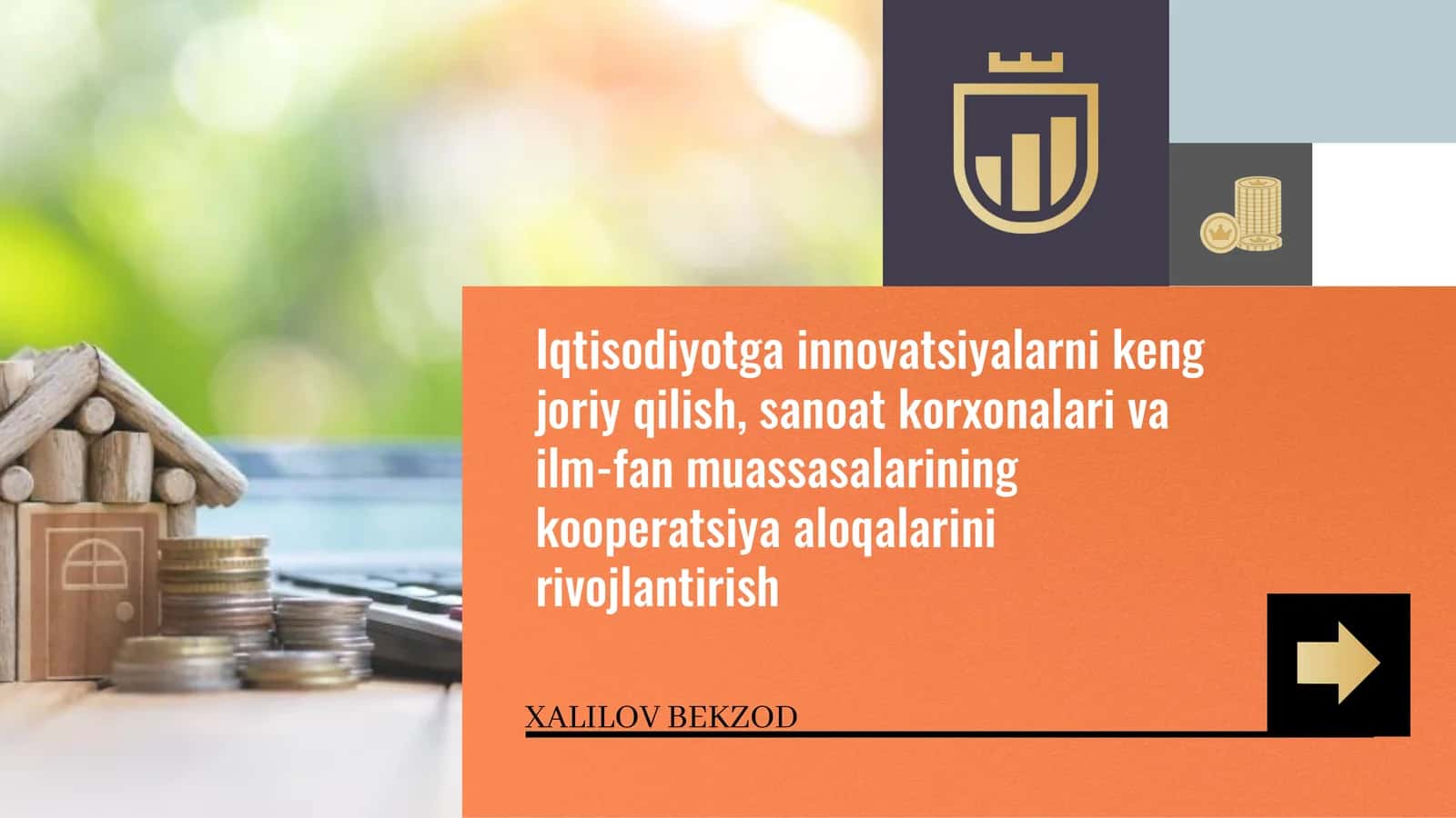Iqtisodiyotga innovatsiyalarni keng joriy qilish, sanoat korxonalari va ilm-fan muassasalarining kooperatsiya aloqalarini rivojlantirish