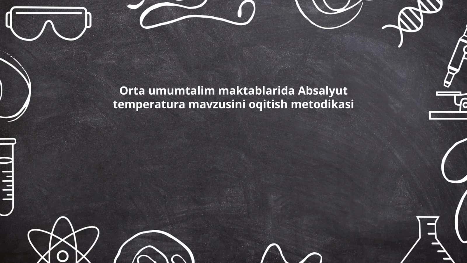 Absalyut harorat nazariyasi