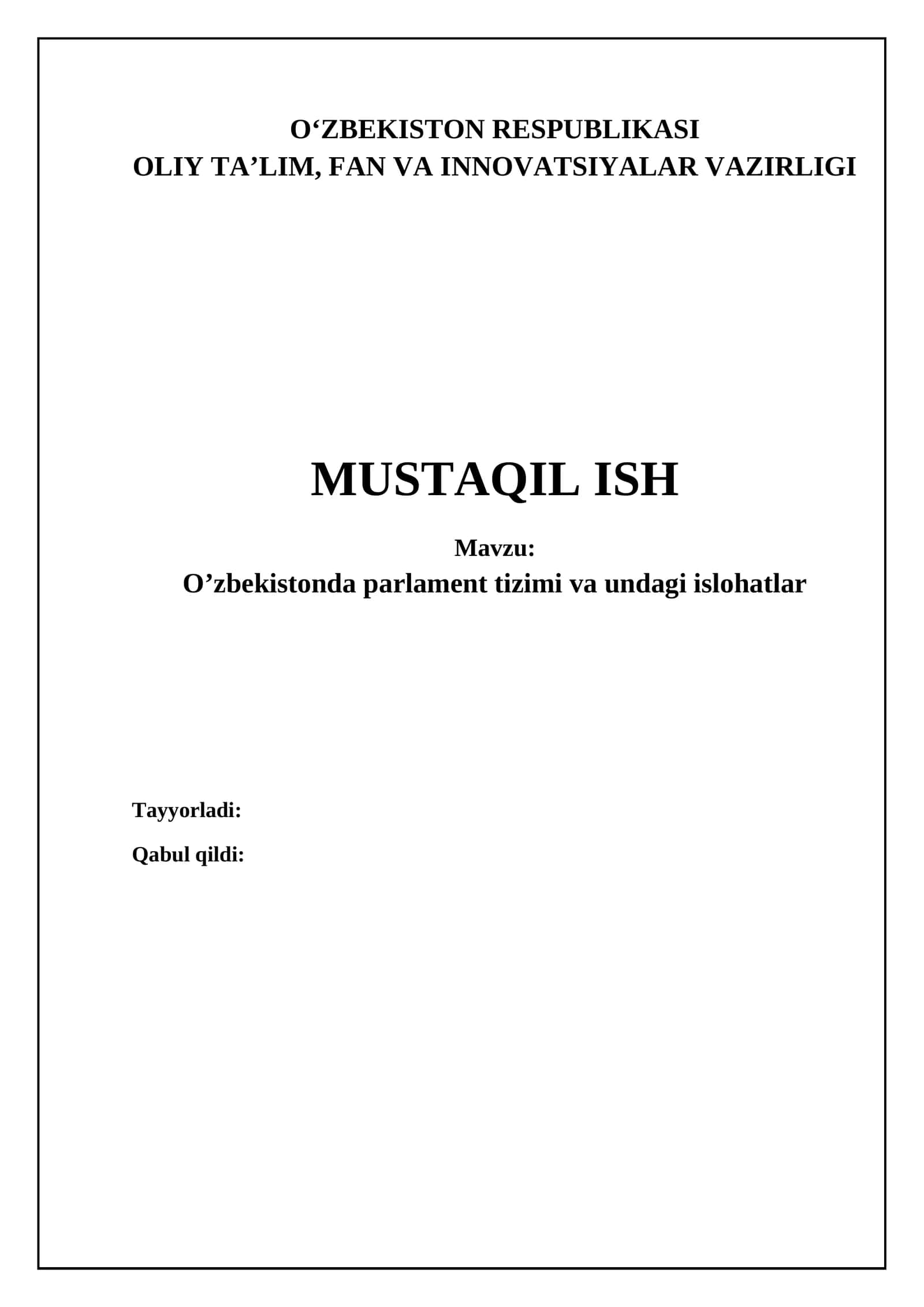 O'zbekistonda Parlamentarizmning Shakllanishi va Evolyutsiyasi