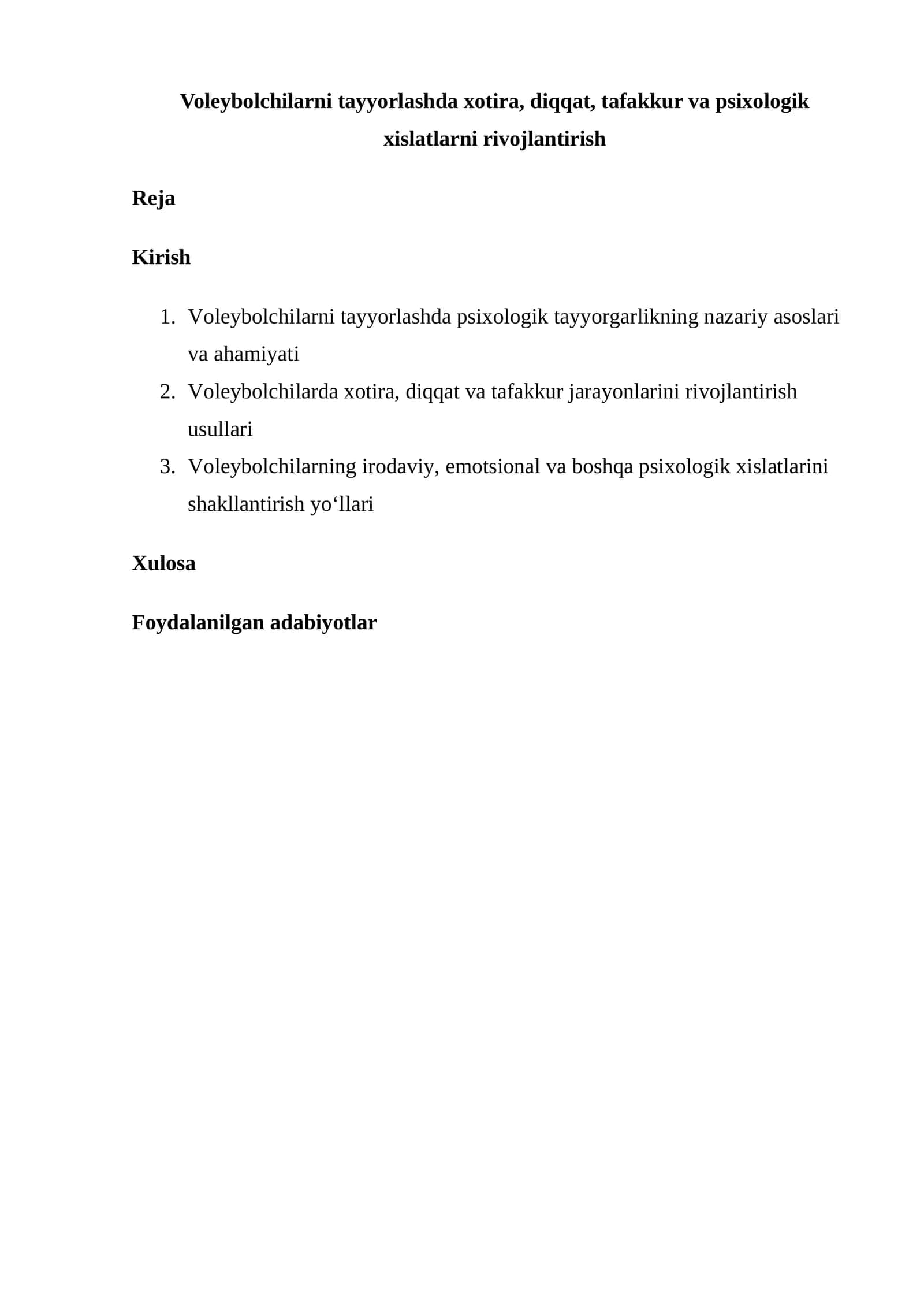 Voleybolchilarni tayyorlashda xotira, diqqat, tafakkur va psixologik xislatlarni rivojlantirish