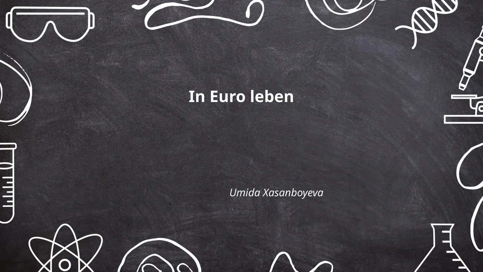 In Euro leben