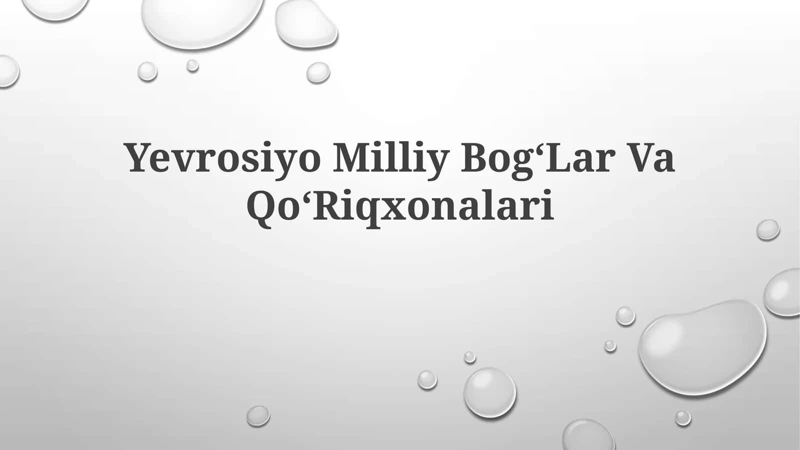 Yevrosiyo Milliy BogʻLarVaQoʻRiqxonalari