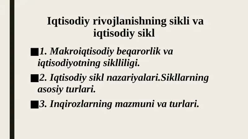 Iqtisodiy rivojlanishning sikli va iqtisodiy sikl
