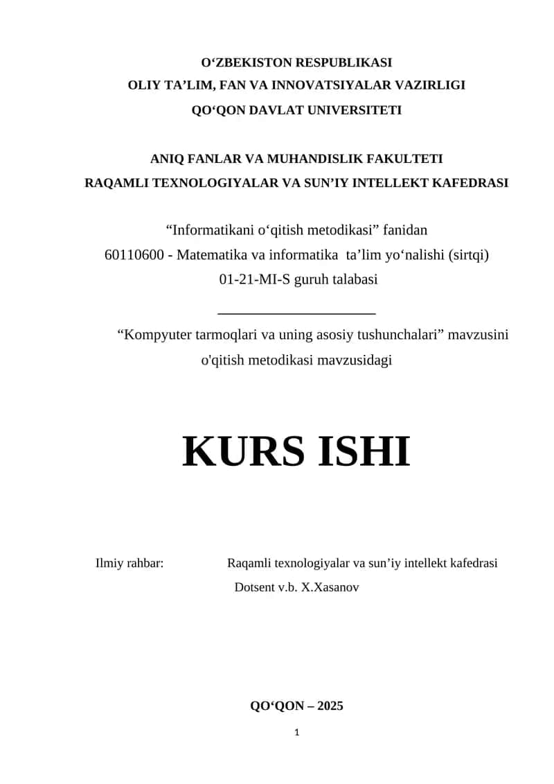 “Kompyuter tarmoqlari va uning asosiy tushunchalari” mavzusini o'qitish metodikasi