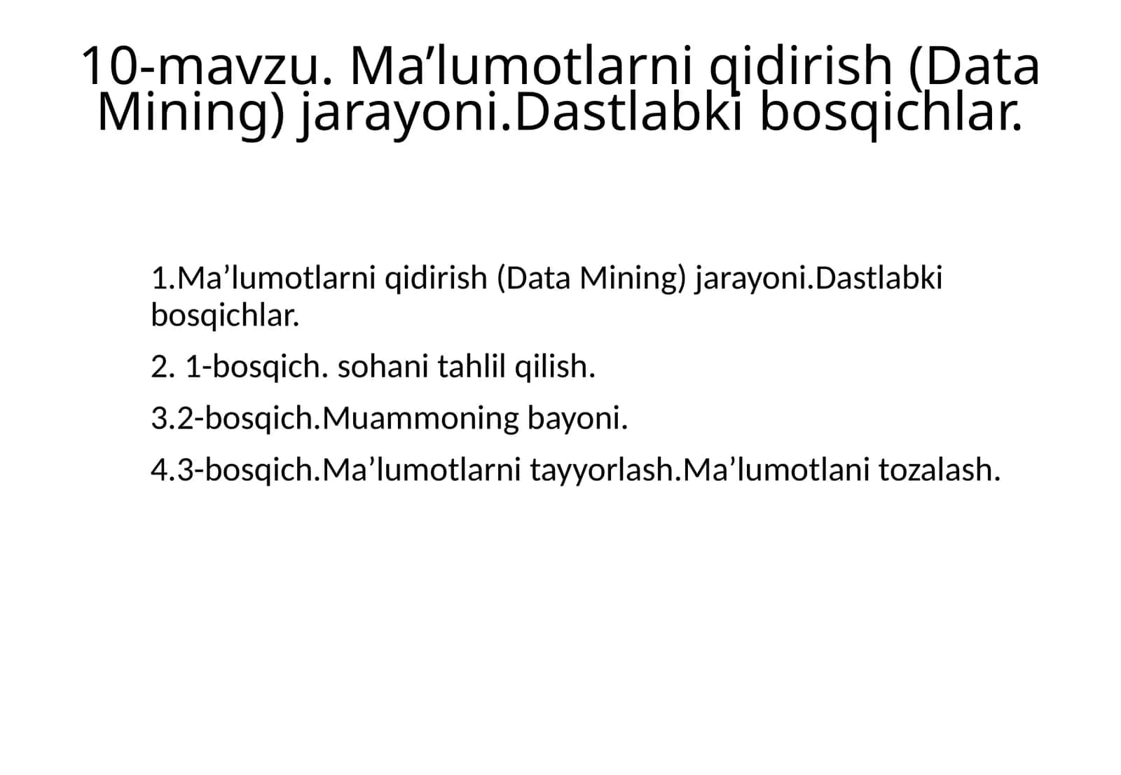 Ma’lumotlarni qidirish (Data Mining) jarayoni