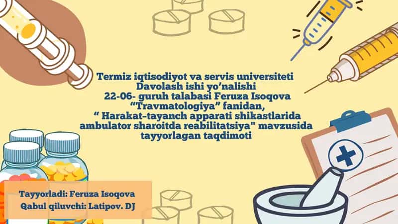 Harakat-tayanch apparati shikastlarida ambulator sharoitda reabilitatsiya