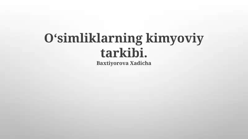 Oʻsimliklarning kimyoviy tarkibi