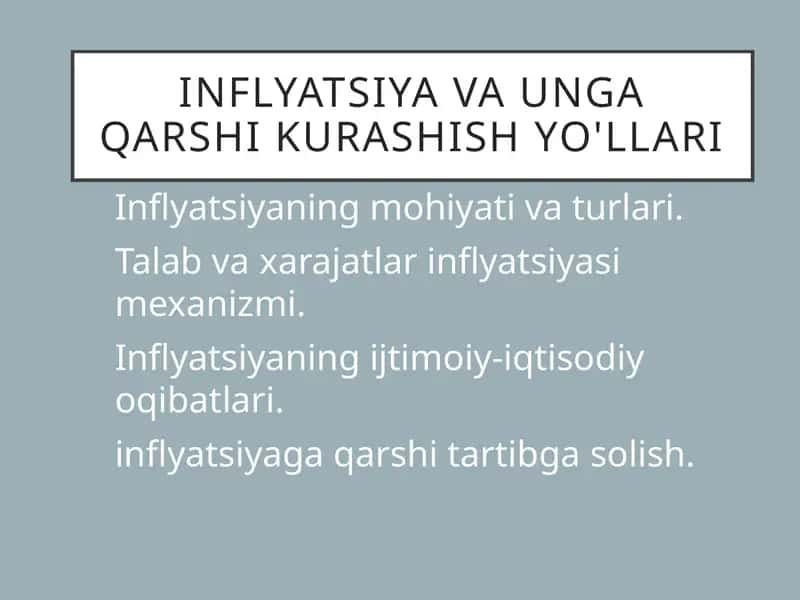 Inflyatsiya vaunga qarshi kurashish yo'llari