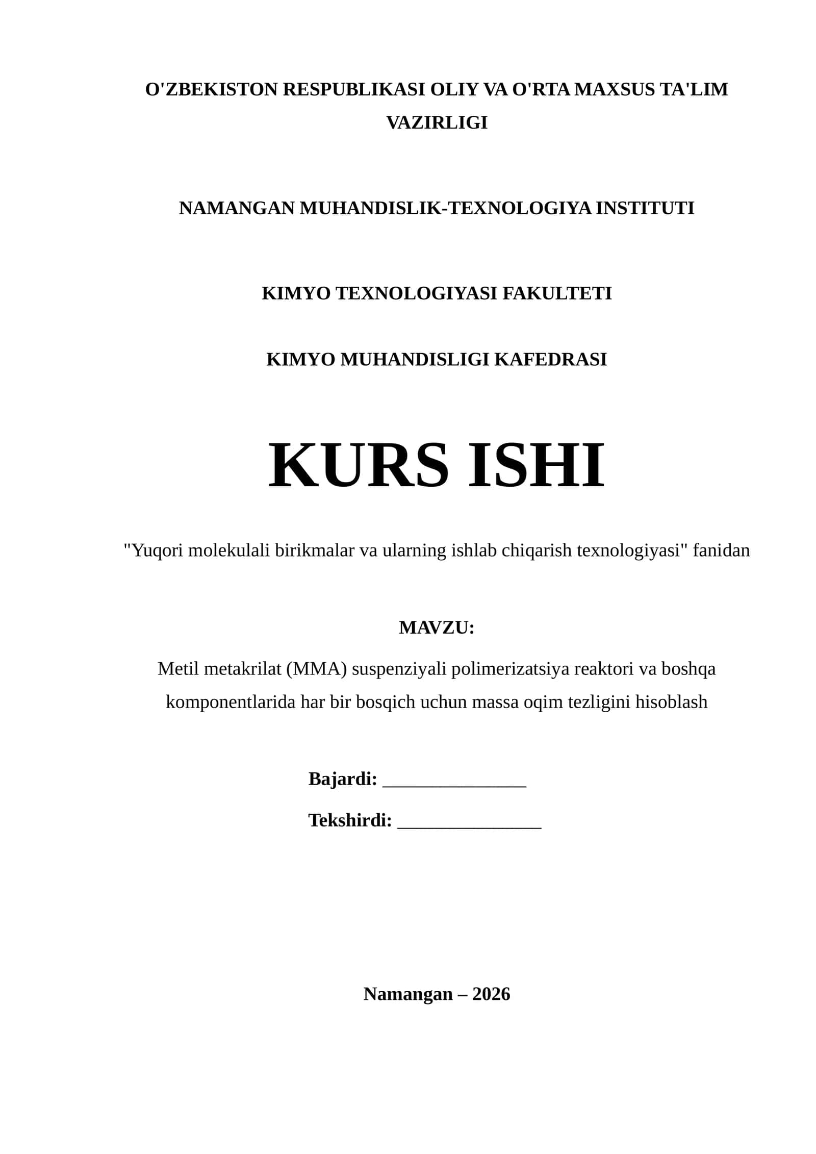 Metil metakrilat (MMA) suspenziyali polimerizatsiya reaktori va boshqa komponentlarida har bir bosqich uchun massa oqim tezligini hisoblash