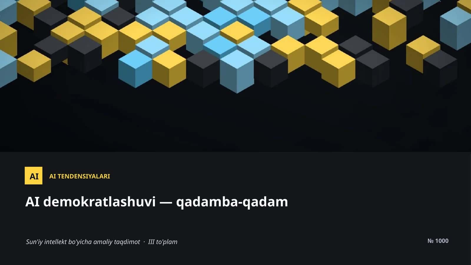 AI TENDENSIYALARI