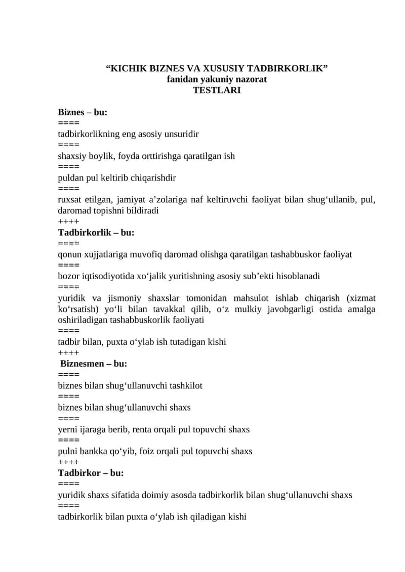 KICHIK BIZNES VA XUSUSIY TADBIRKORLIK fanidan yakuniy nazorat TESTLARI