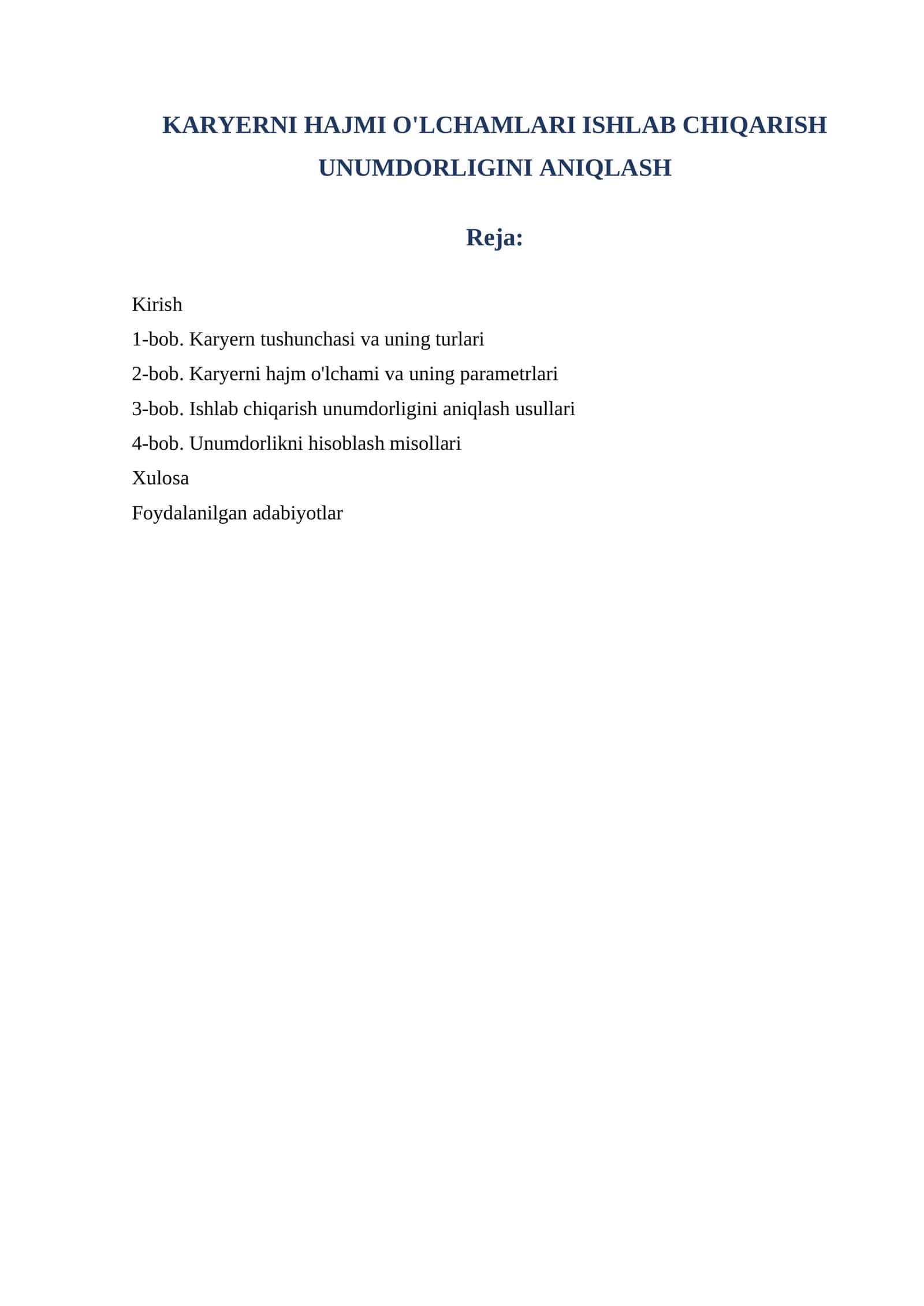 Karyerni Hajmi O'lchamlari Ishlab Chiqarish Unumdorligini Aniqlash