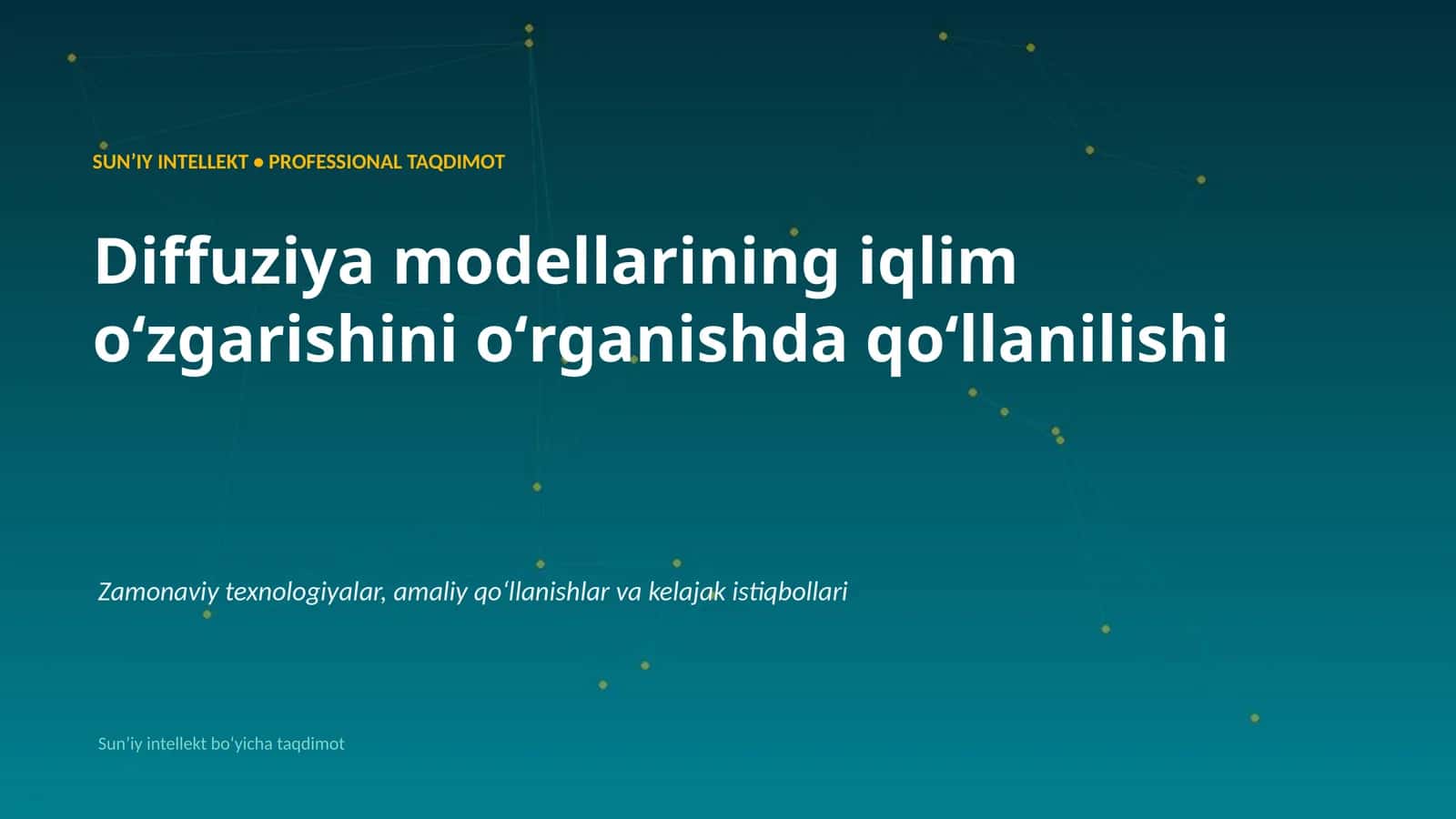 Diffuziya modellarining iqlim oʻzgarishini oʻrganishda qoʻllanilishi