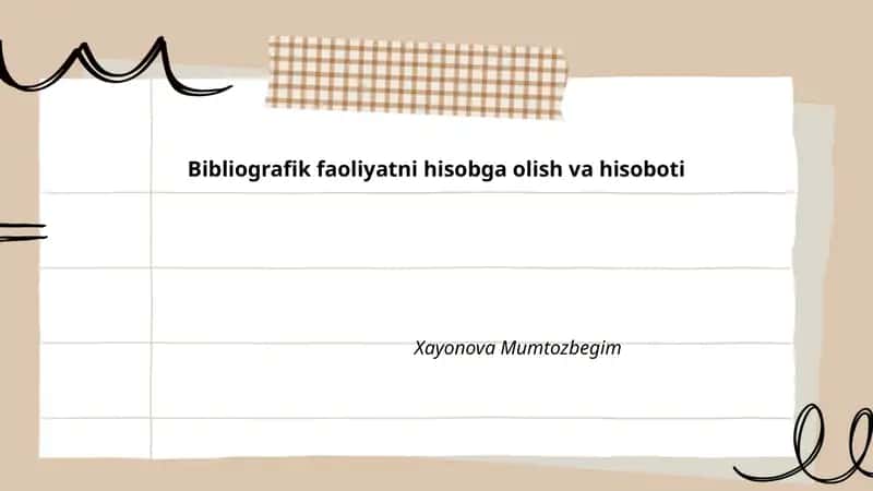 Bibliografik faoliyatni hisobga olish va hisoboti