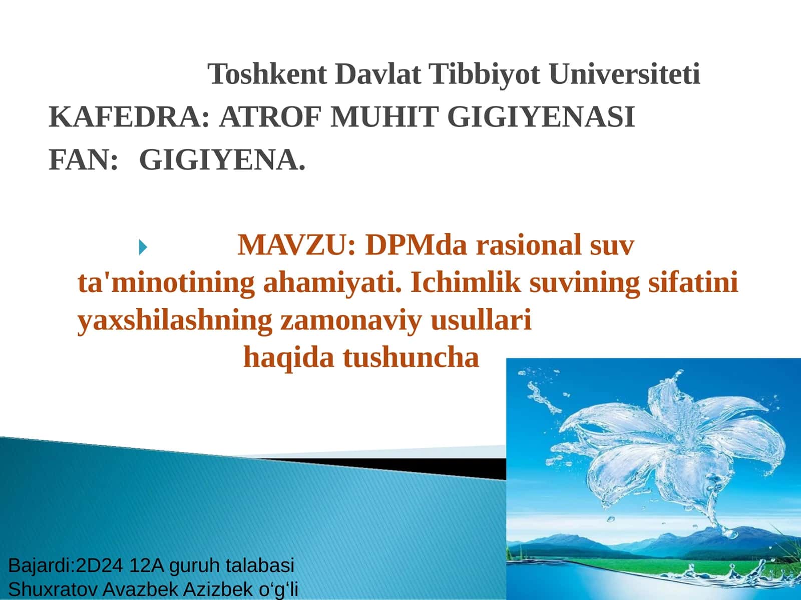 DPMda rasional suv ta'minotining ahamiyati. Ichimlik suvining sifatini yaxshilashning usullari