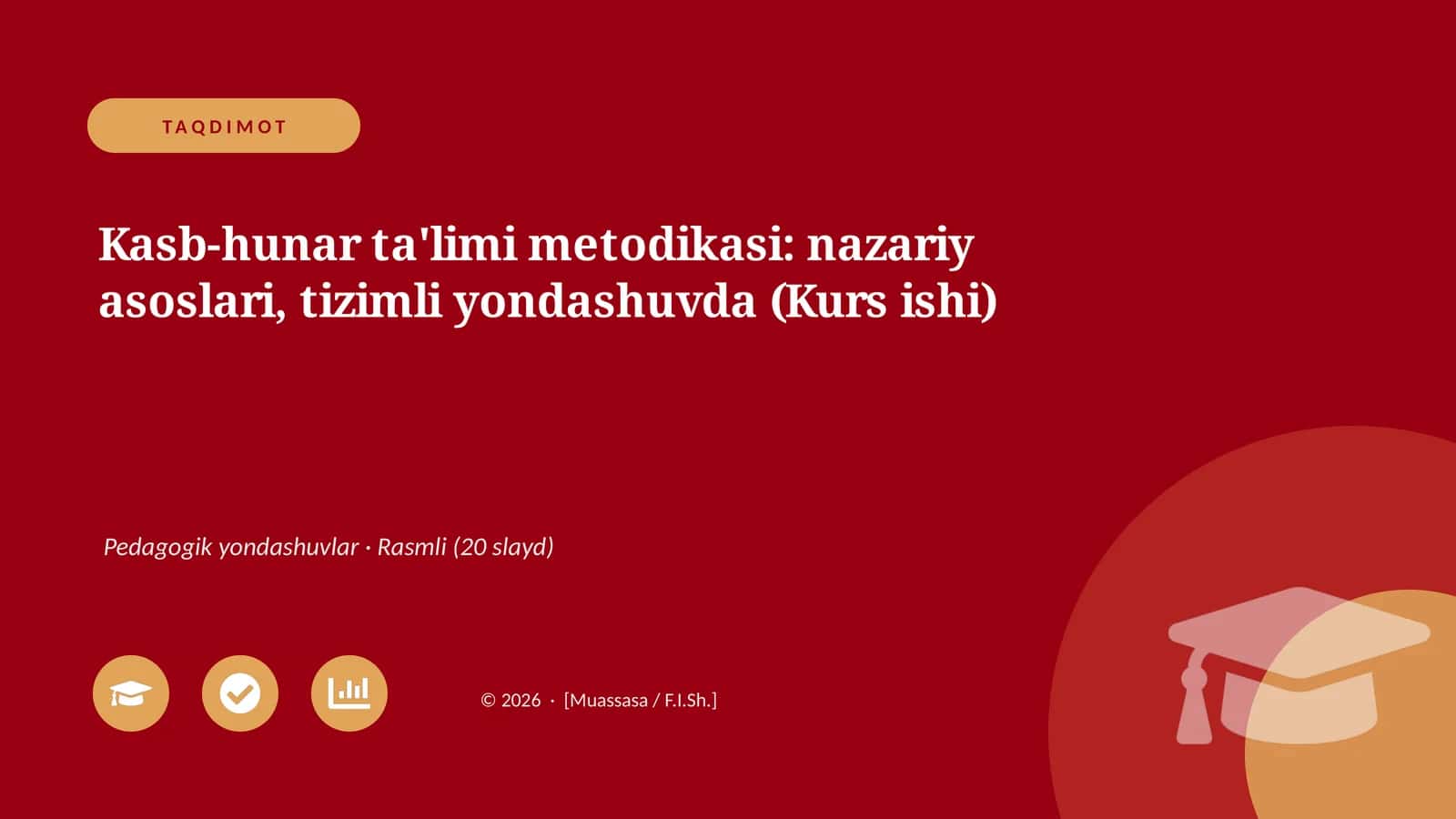 Kasb-hunar ta'limi metodikasi: nazariy asoslari, tizimli yondashuvda (Kurs ishi)