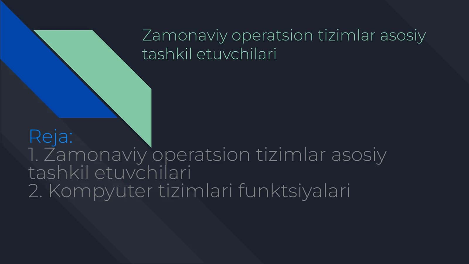 3-ma’ruza. Operatsion tizim tuzilishi