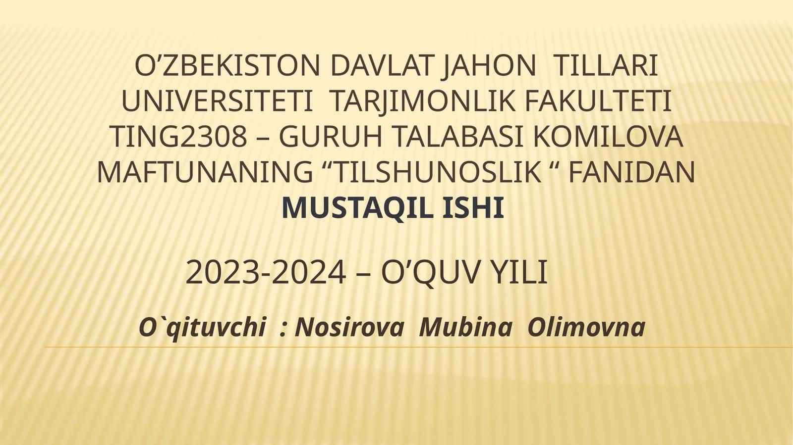 Tilshunoslik fanidan mustaqil ish