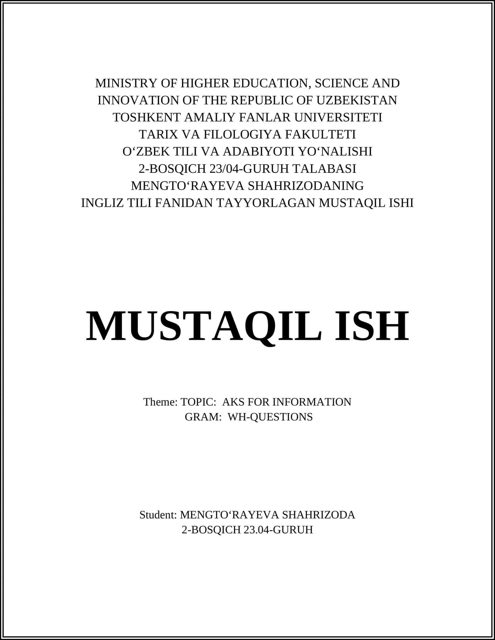 INGLIZ TILI FANIDAN TAYYORLAGAN MUSTAQIL ISHI