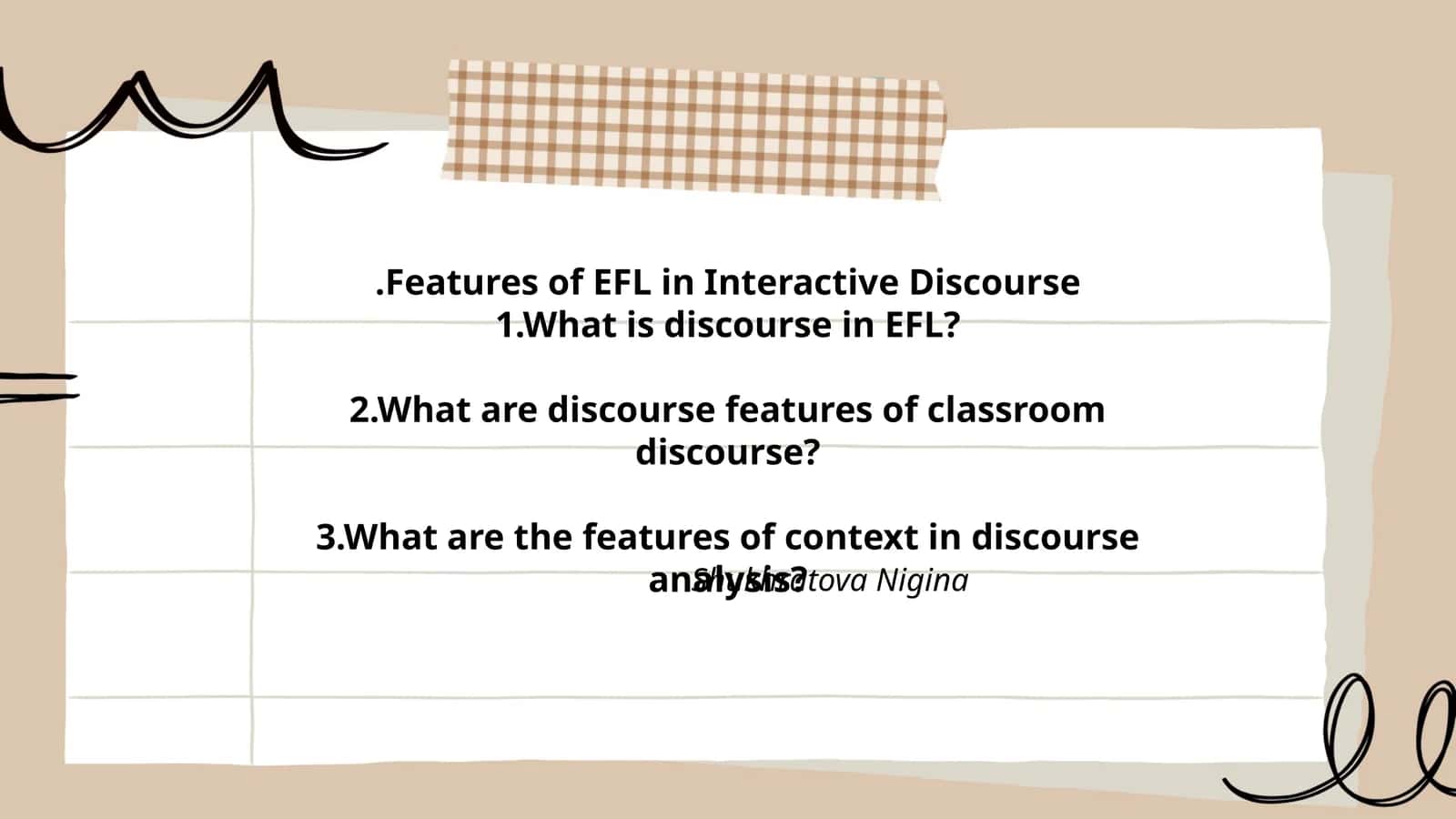 Features of EFL in Interactive Discourse