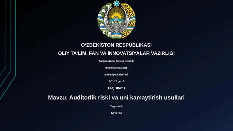 Auditorlik riski va uni kamaytirish usullari