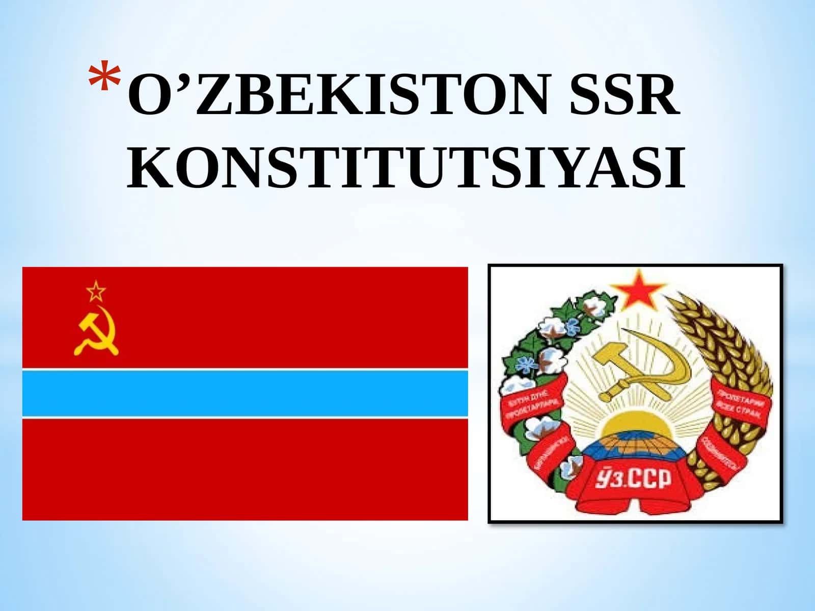 O’ZBEKISTON SSR KONSTITUTSIYASI
