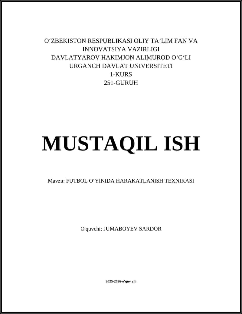 FUTBOL OʻYINIDA HARAKATLANISH TEXNIKASI