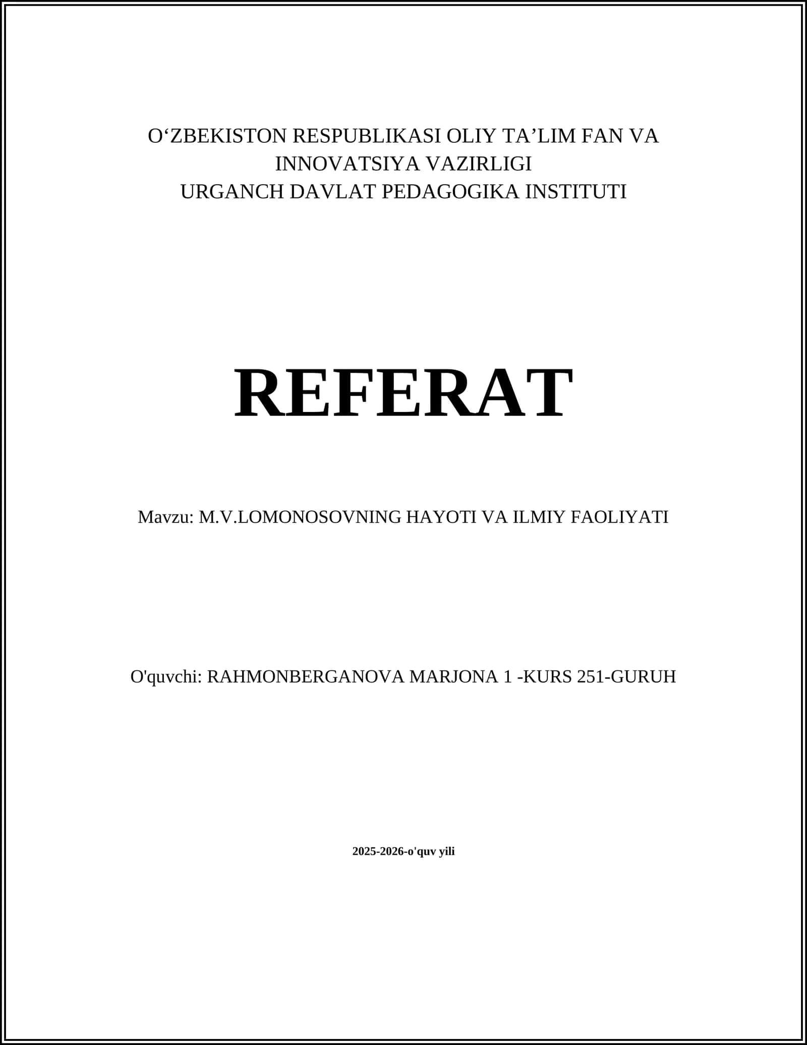 M.V.LOMONOSOVNING HAYOTI VA ILMIY FAOLIYATI