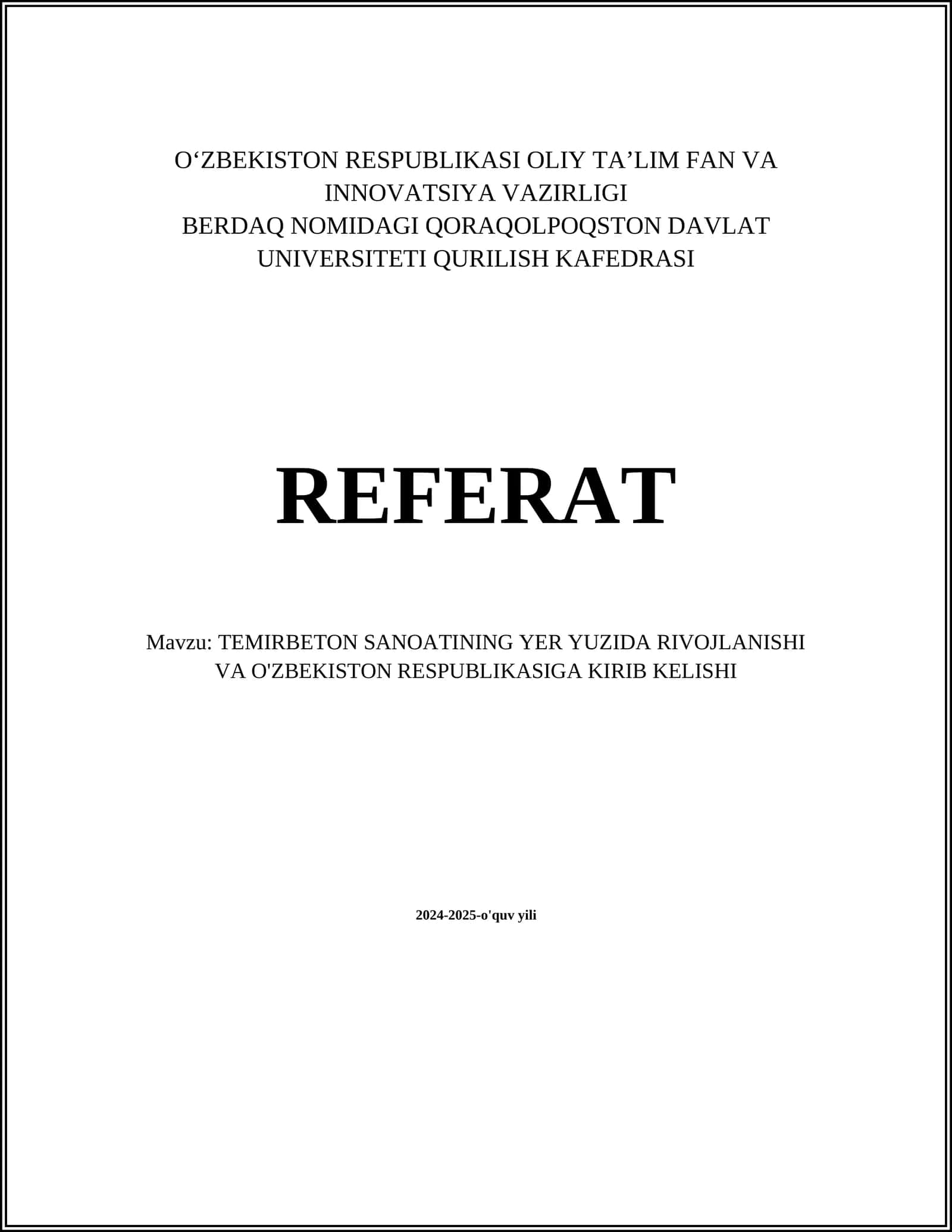 TEMIRBETON SANOATINING YER YUZIDA RIVOJLANISHI VA O'ZBEKISTON RESPUBLIKASIGA KIRIB KELISHI