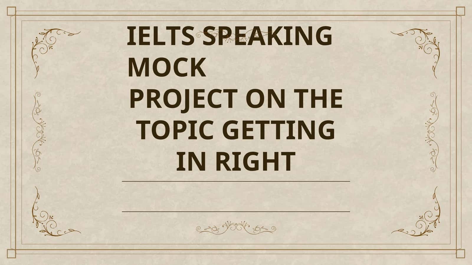 IELTS SPEAKING MOCK
