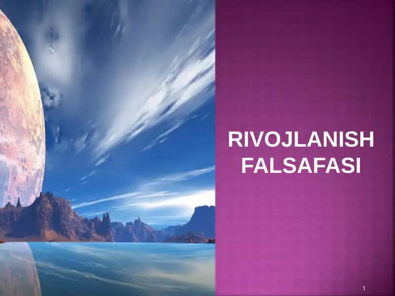 RIVOJLANISH FALSAFASI