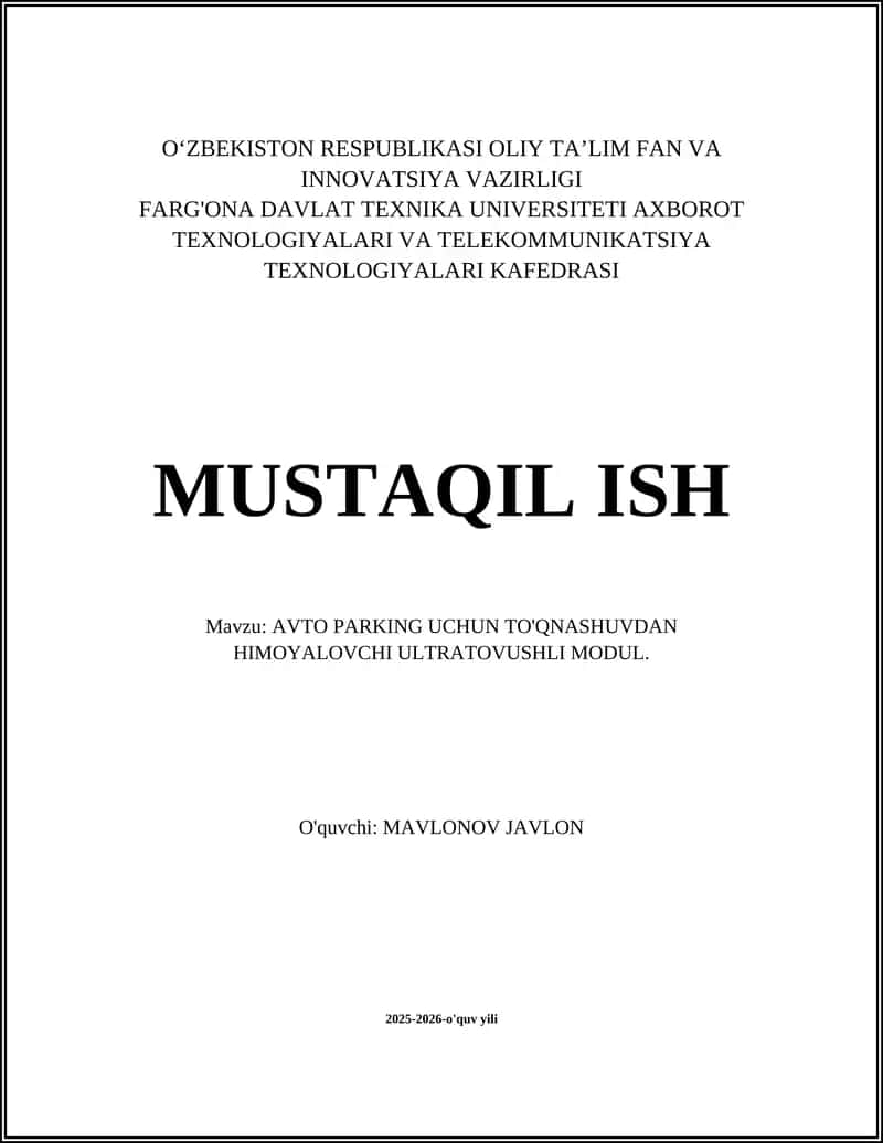 AVTO PARKING UCHUN TO'QNASHUVDAN HIMOYALOVCHI ULTRATOVUSHLI MODUL